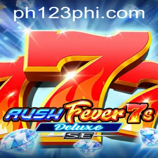 RushFever7sDeluxeSE: A Thrilling Gaming Experience with PH123.COM