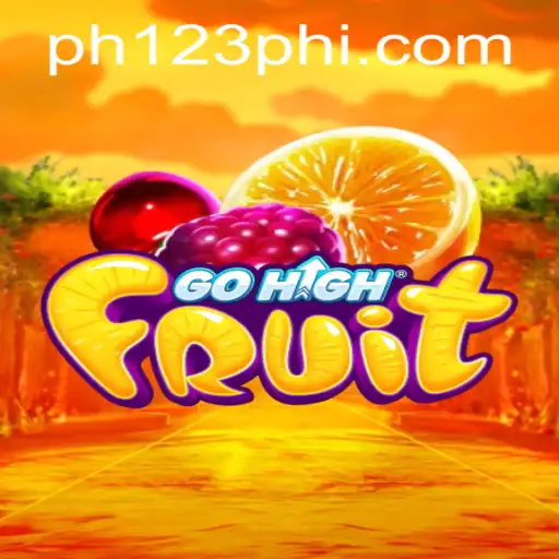 Discover the Exciting World of GoHighFruit with PH123.COM