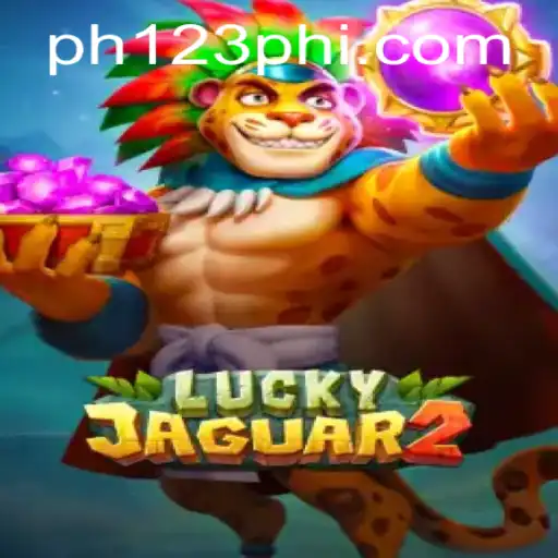 Mastering Luckyjaguar2: A Guide to Navigating PH123.COM's Exciting New Game